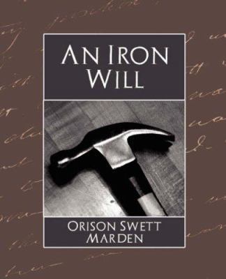 The Iron Will 1594627878 Book Cover