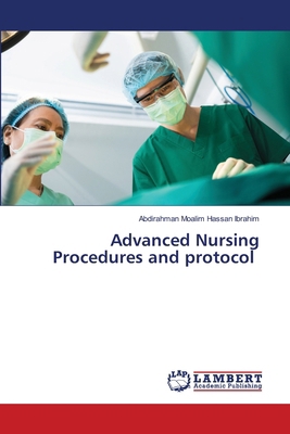 Advanced Nursing Procedures and protocol 6208171296 Book Cover
