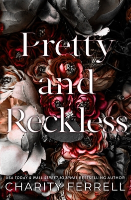 Pretty and Reckless 1977578586 Book Cover