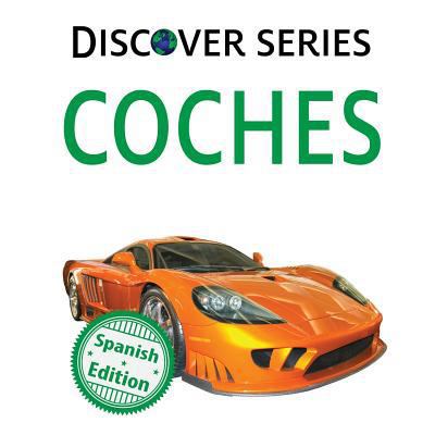 Coches: (Cars) 1532403879 Book Cover