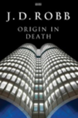 Origin in Death [Large Print] 0753186845 Book Cover