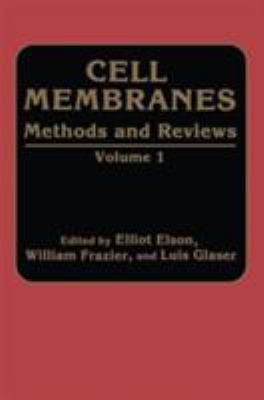 Cell Membranes Methods and Reviews: Volume 1 0306412985 Book Cover