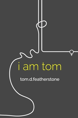 I am Tom 1649999844 Book Cover