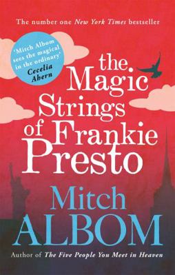 Magic Strings of Frankie Presto 0751541222 Book Cover