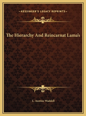 The Hierarchy And Reincarnat Lama's 116955038X Book Cover