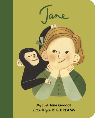 Little People Big Dreams My First Jane Goodall ... 0711243166 Book Cover