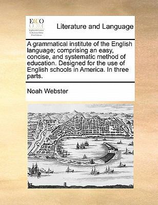 A grammatical institute of the English language... 1171469454 Book Cover