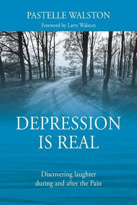 Depression is Real: Discovering laughter during... 1977210910 Book Cover