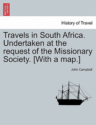 Travels in South Africa. Undertaken at the requ... 124092495X Book Cover