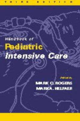 Handbook of Pediatric Intensive Care 0683305719 Book Cover