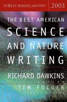 The Best American Science and Nature Writing 2003 0618178910 Book Cover