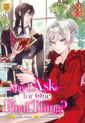 May I Ask for One Final Thing?, Vol 3 B0FYCPSH11 Book Cover