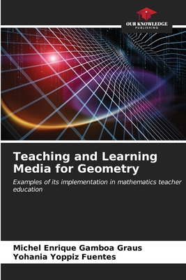 Teaching and Learning Media for Geometry 6207046714 Book Cover