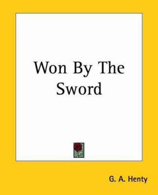 Won By The Sword 1419194828 Book Cover