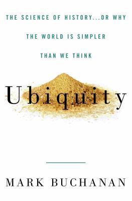 Ubiquity: The Science of History . . . or Why t... 060960810X Book Cover