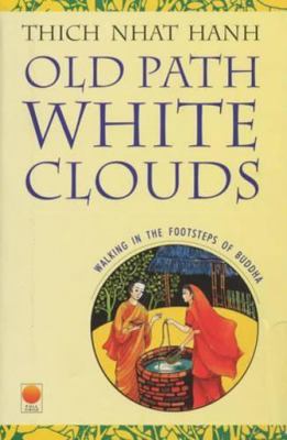 Old Path White Clouds 8121606756 Book Cover