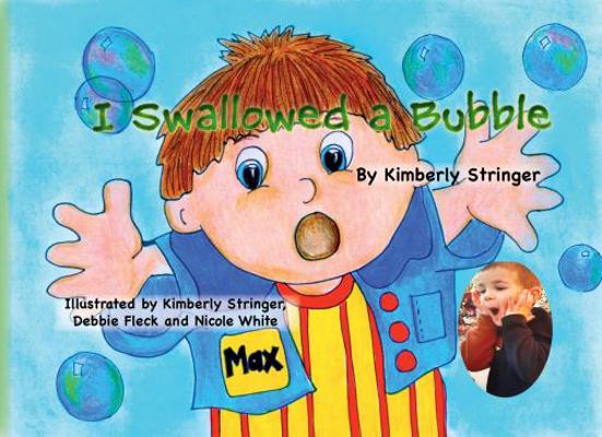 I Swallowed a Bubble 1737930803 Book Cover
