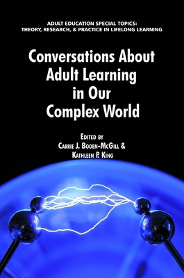 Conversations about Adult Learning in Our Compl... 1623960762 Book Cover