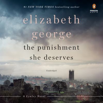 The Punishment She Deserves: A Lynley Novel 0525529810 Book Cover