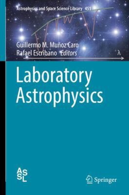 Laboratory Astrophysics 3319900196 Book Cover