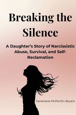 Breaking the Silence B0F4M12W1K Book Cover