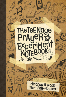 The Teenage Prayer Experiment Notebook 0281072574 Book Cover