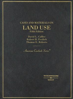Cases and Materials on Land Use (American Caseb... 0314184503 Book Cover