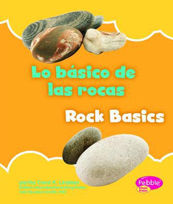 Lo Básico de Las Rocas/Rock Basics [Multiple languages] 1429653485 Book Cover