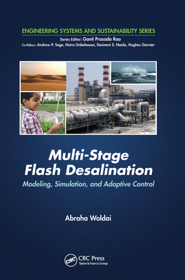 Multi-Stage Flash Desalination: Modeling, Simul... 0367575655 Book Cover