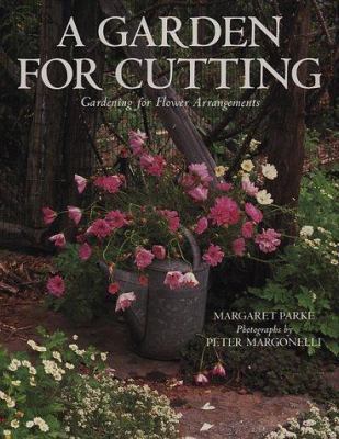 Garden for Cutting 1556702507 Book Cover