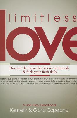 Limitless Love: Discover the Love That Knows No... 1606836927 Book Cover