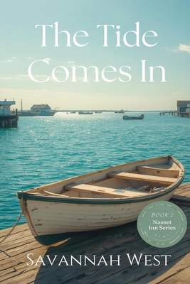 The Tide Comes In: A Cape Cod Romance Novel B0GZVGM29J Book Cover