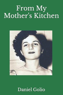 From My Mother's Kitchen B0CCCPDM4Y Book Cover