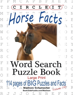 Circle It, Horse Facts, Word Search, Puzzle Book [Large Print] 1938625870 Book Cover