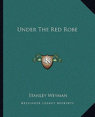 Under The Red Robe 1162715367 Book Cover