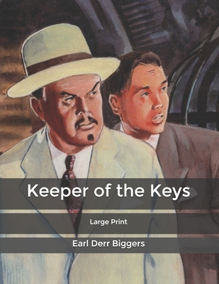 Keeper of the Keys: Large Print B085K8N8P2 Book Cover