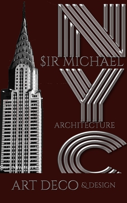 Iconic Chrysler Building New York City Sir Mich... 0464203864 Book Cover