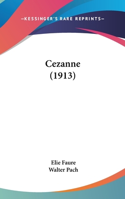 Cezanne (1913) 1161771514 Book Cover