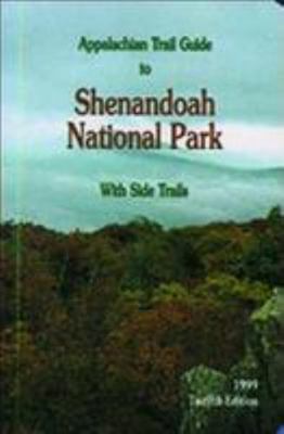 Appalachian Trail Guide to Shenandoah National ... 0915746549 Book Cover