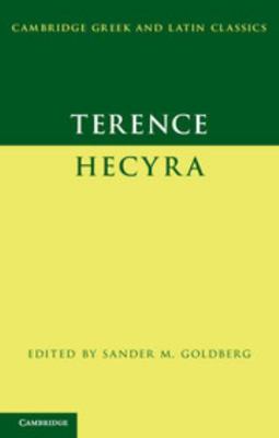 Terence: Hecyra 0521721660 Book Cover
