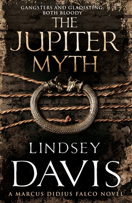 The Jupiter Myth: A Marcus Didius Falco Novel 0099515199 Book Cover