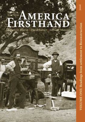 America Firsthand, Volume One: Readings from Se... 0312489064 Book Cover