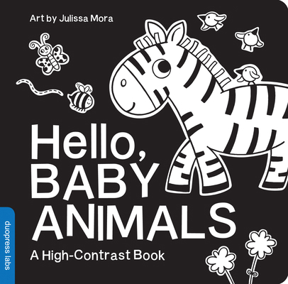 Hello, Baby Animals: A Durable High-Contrast Bl... 1938093682 Book Cover