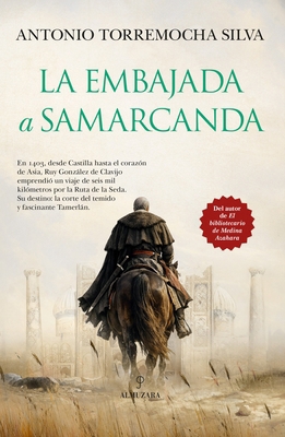 La Embajada a Samarcanda [Spanish] B0GSLKBP3C Book Cover