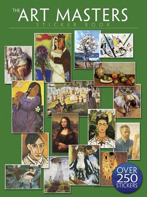 The Art Masters Sticker Book: Over 250 Stickers 0486803392 Book Cover