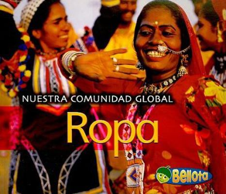 Ropa/ Clothing (Nuestra Comunidad Global/ Our G... [Spanish] 1432904566 Book Cover