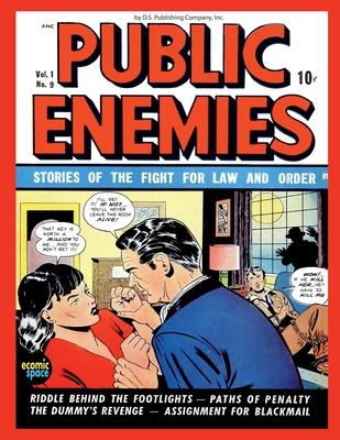 Public Enemies Vol.1 #9: true crime stories B08QM22VZ5 Book Cover