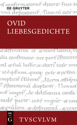 Liebesgedichte / Amores [German] 3110363720 Book Cover