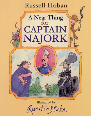 A Near Thing for Captain Najork 0099432463 Book Cover