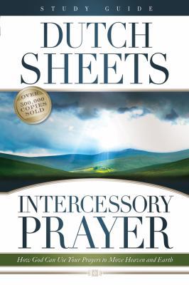Intercessory Prayer: How God Can Use Your Praye... 0830745173 Book Cover